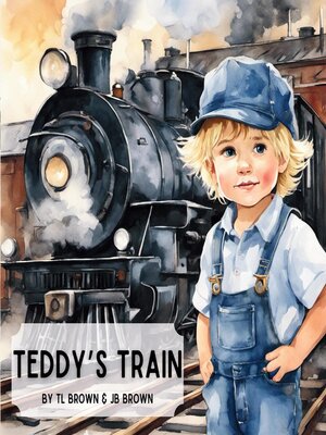 cover image of Teddy's Train